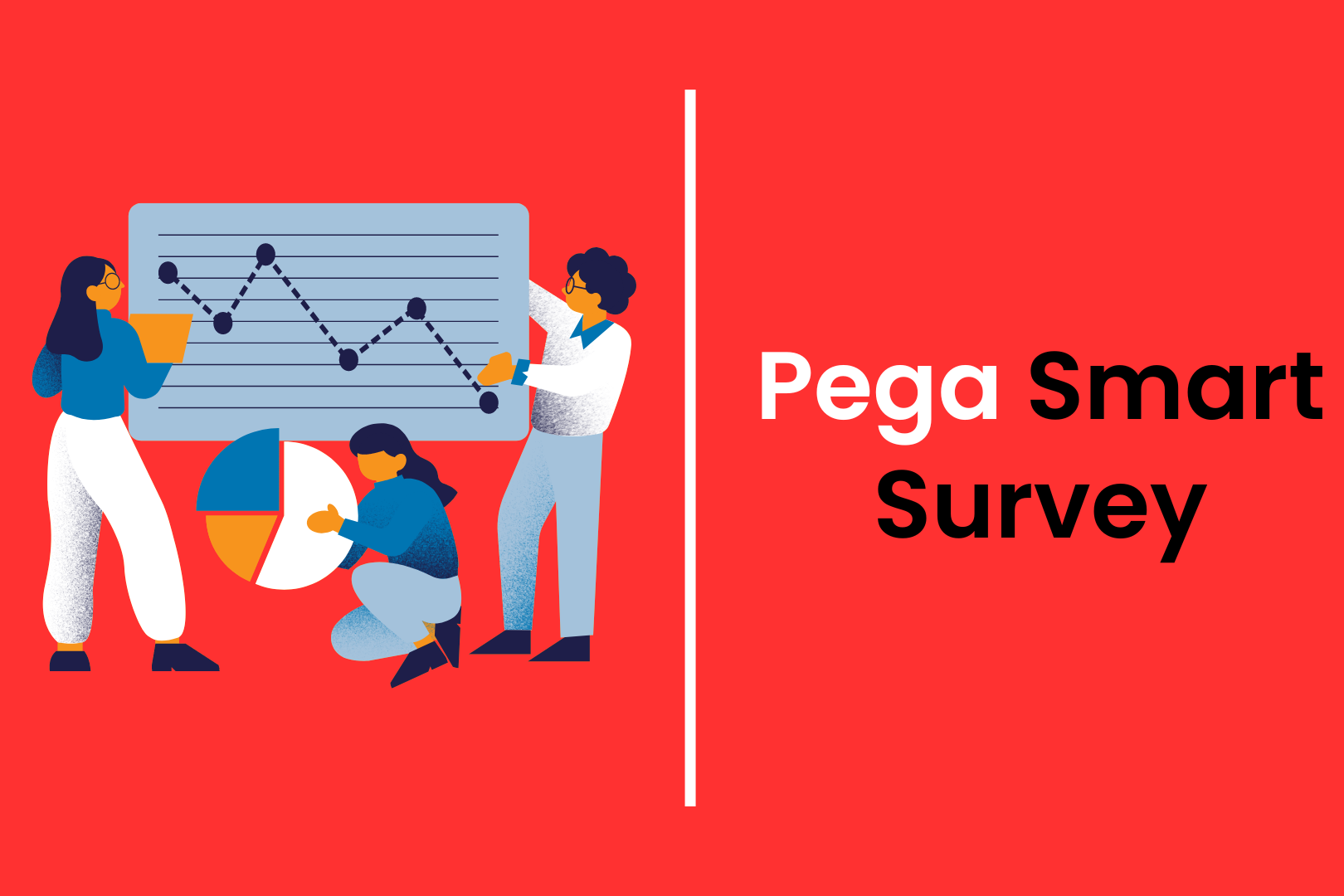 Pega Smart Survey