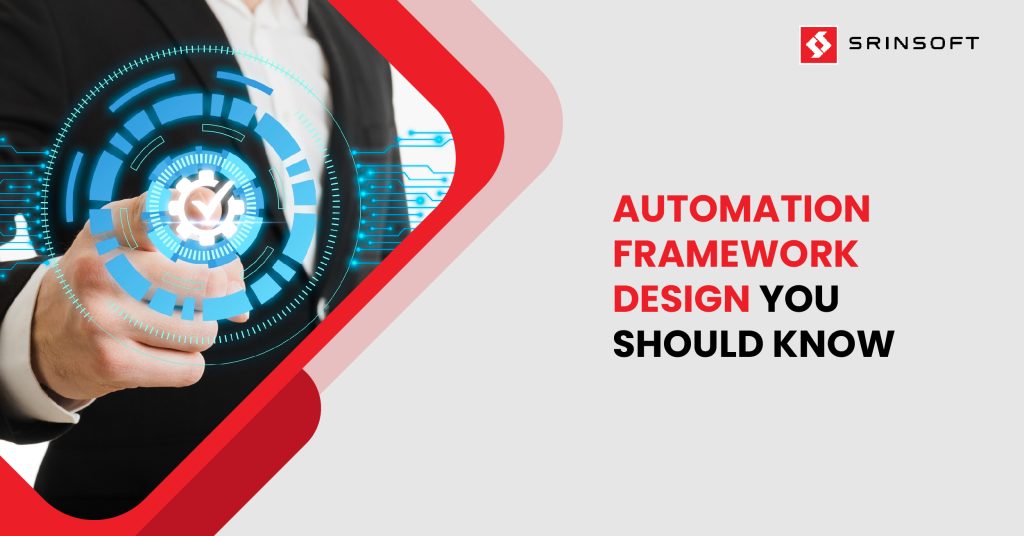 Automation Framework Design