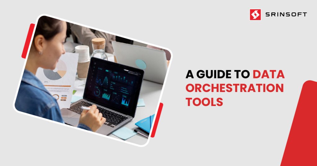 Data Orchestration Tool Guide